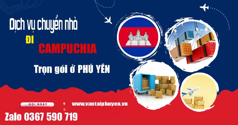 dịch vụ chuyển nhà trọn gói đi campuchia